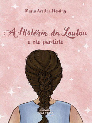 cover image of A História da Loulou